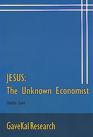 JESUS: The Unknown Economist
